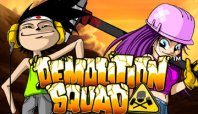 Demolition Squad™