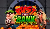 Bust The Bank (Бюст Банк)